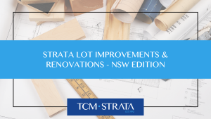 Strata Lot Improvements & Renovations - NSW Edition