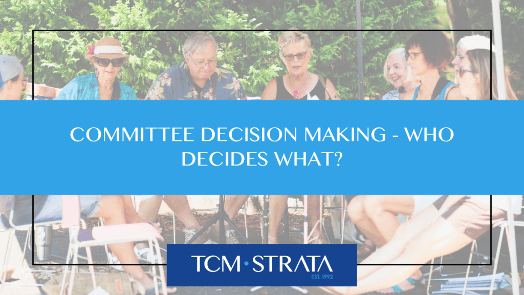 Committee Decision Making - Who Decides What?